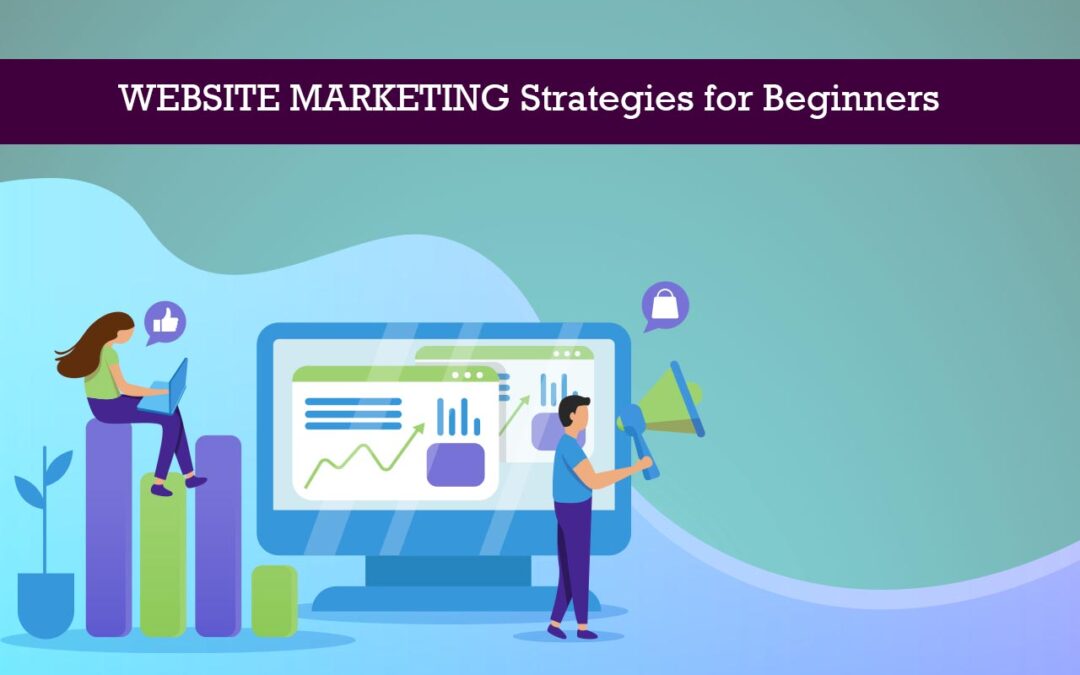 5 simple WEBSITE MARKETING Strategies for Beginners - Kreativ Digi Marketing