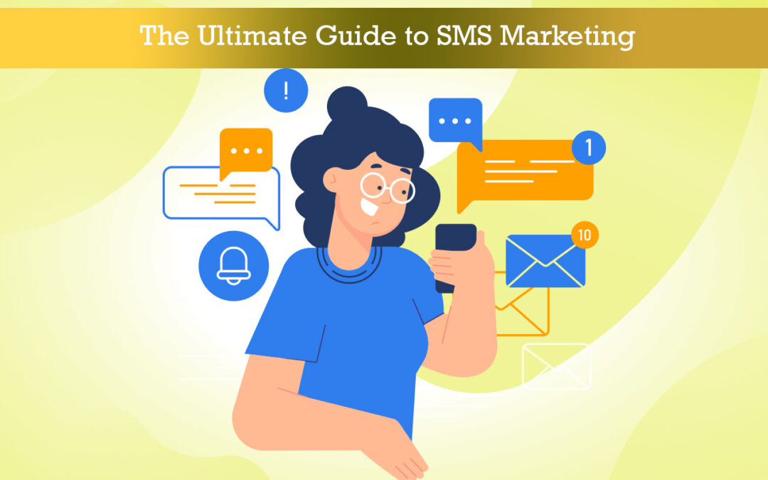 Guide to SMS Marketing