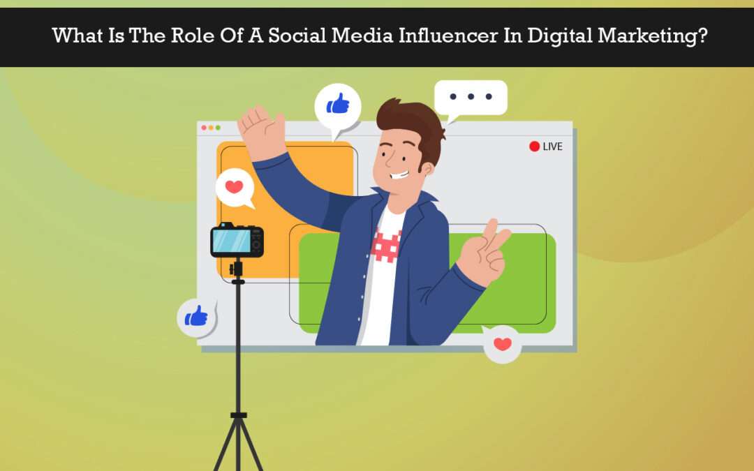 The Role of Social Media Influencers