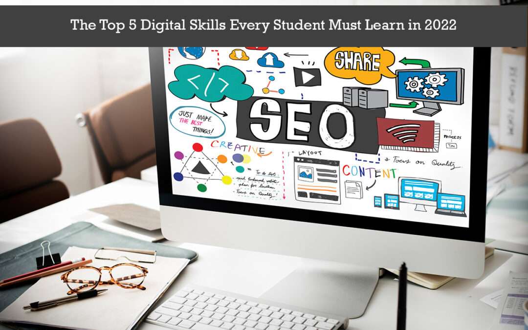 5 Digital Skills Every Student Must Learn
