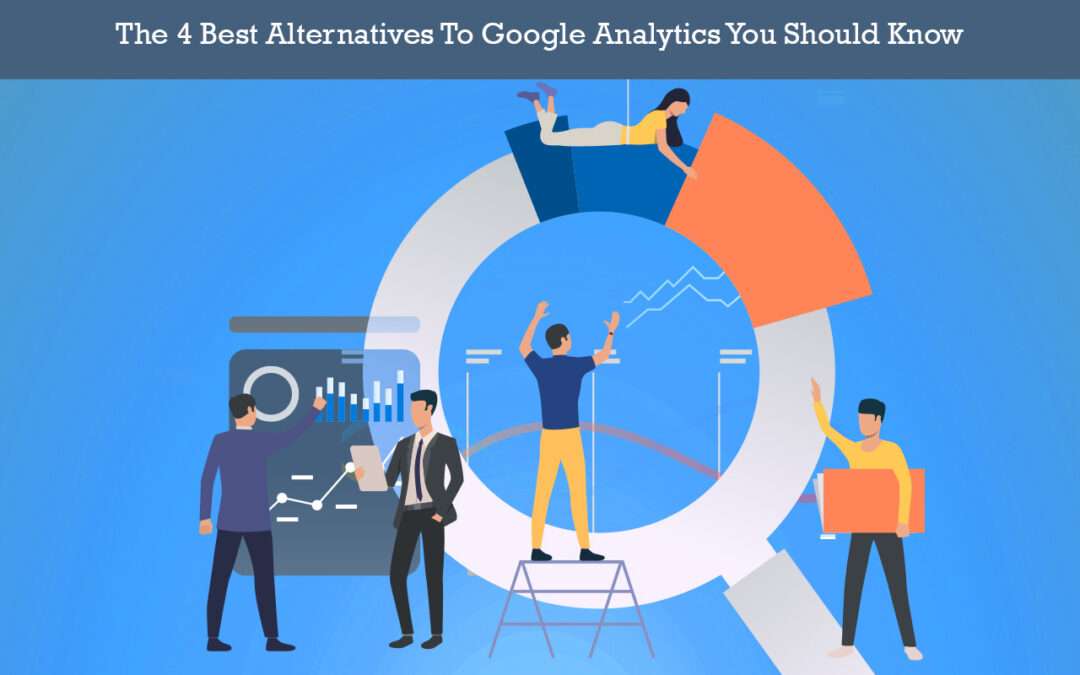 Alternatives To Google Analytics