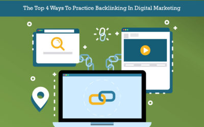 The Top 4 Ways To Practice Backlinking In Digital Marketing
