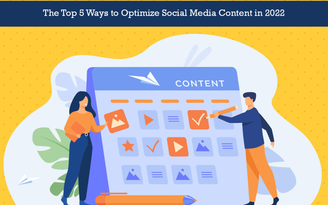 Optimize Social Media Content