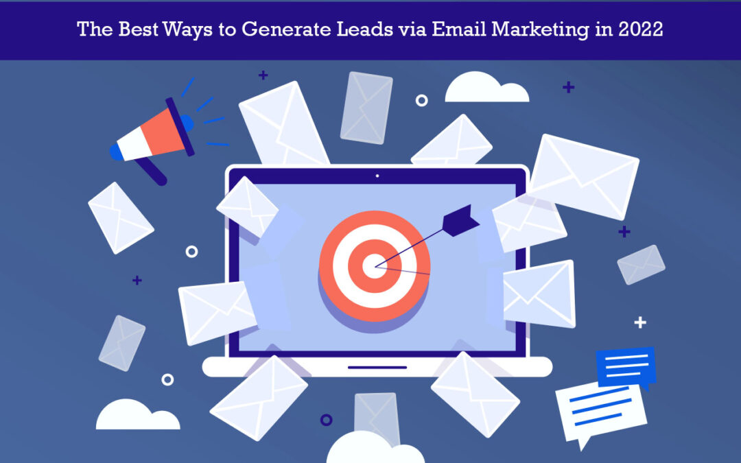 Generate Leads via Email Marketing